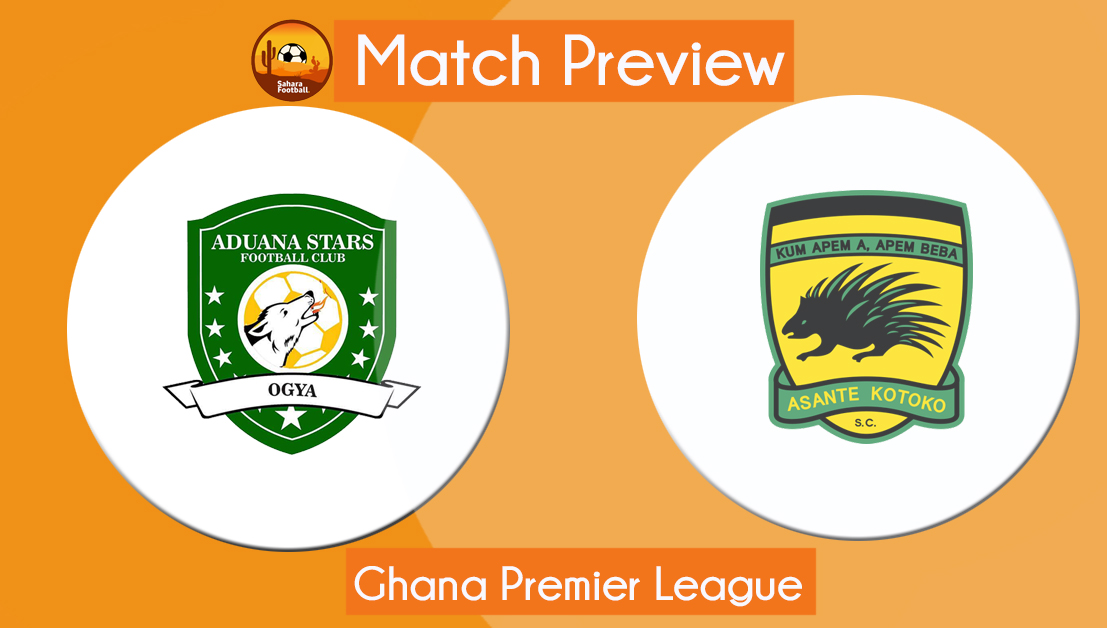 GPL Match Preview and Prediction: Aduana Stars vs Asante Kotoko